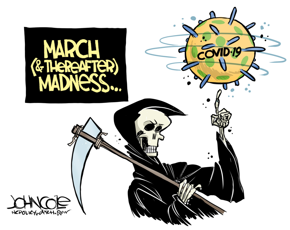 March - and thereafter - Madness