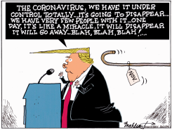 TRUMP CORONAVIRUS PRESSER by Bob Englehart