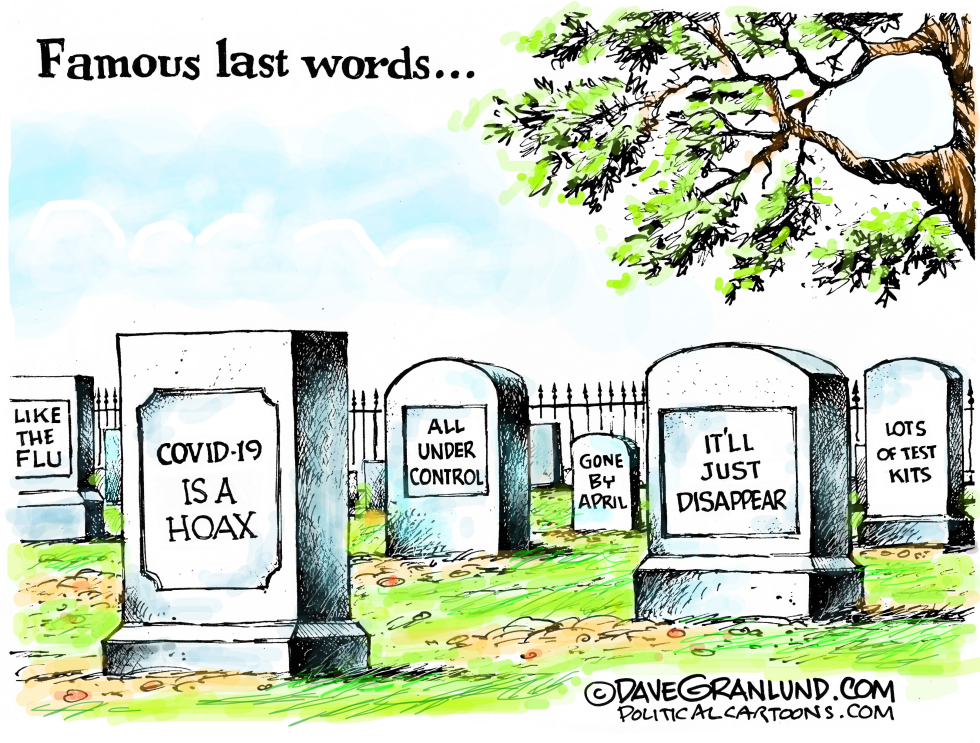 Civid19 Famous last words