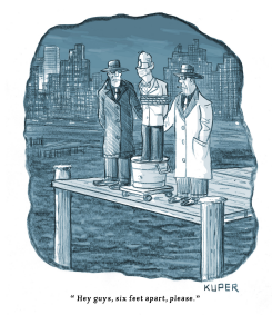 SOCIAL DISTANCE MAFIA by Peter Kuper