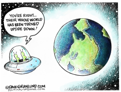 WORLD UPSIDE DOWN by Dave Granlund