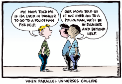 WHEN PARALLEL UNIVERSES COLLIDE by Ingrid Rice