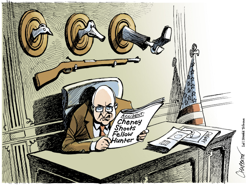 CHENEY GOES HUNTING