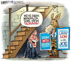BIDEN BASEMENT SLOGANS by Rick McKee