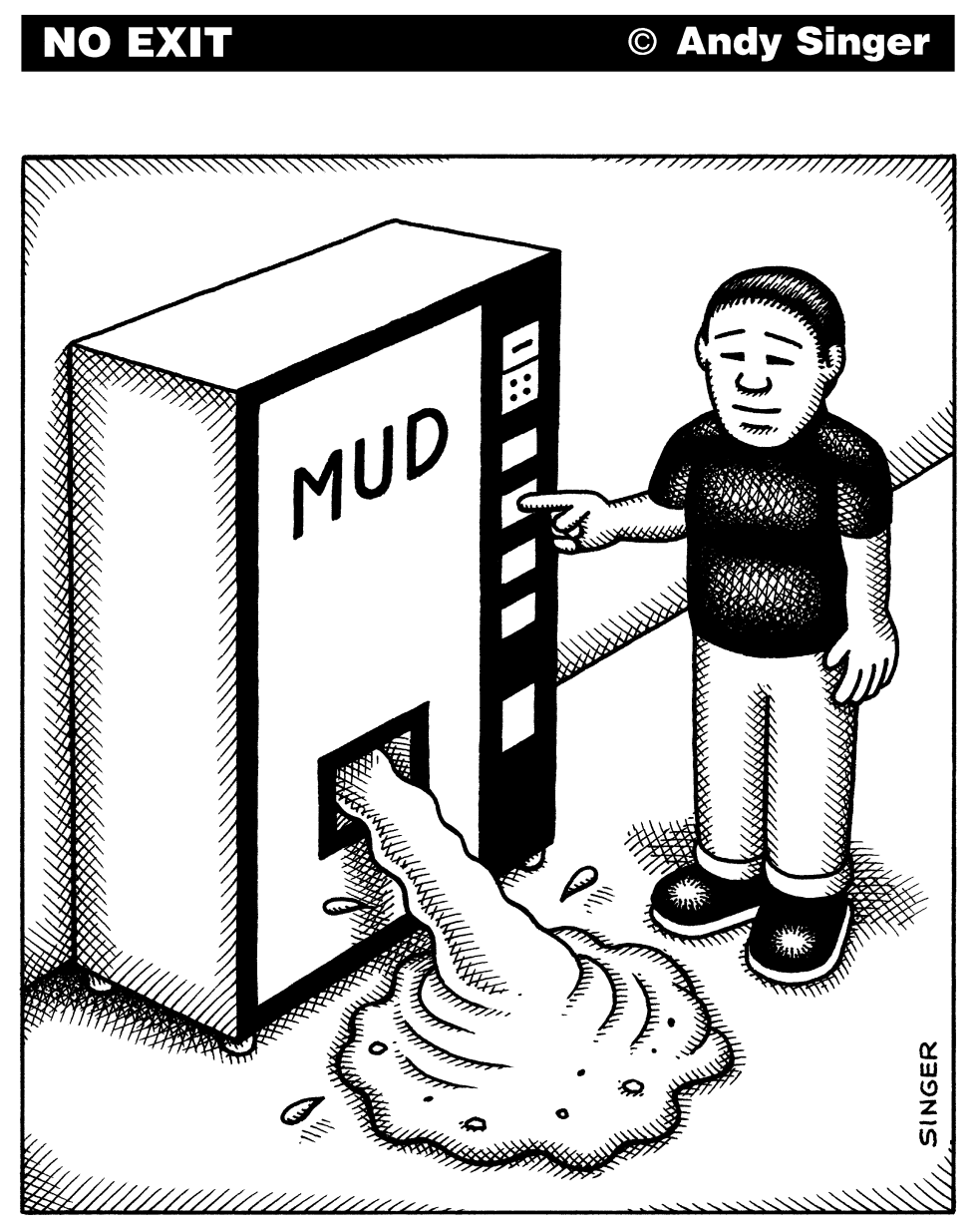 Mud Vending Machine