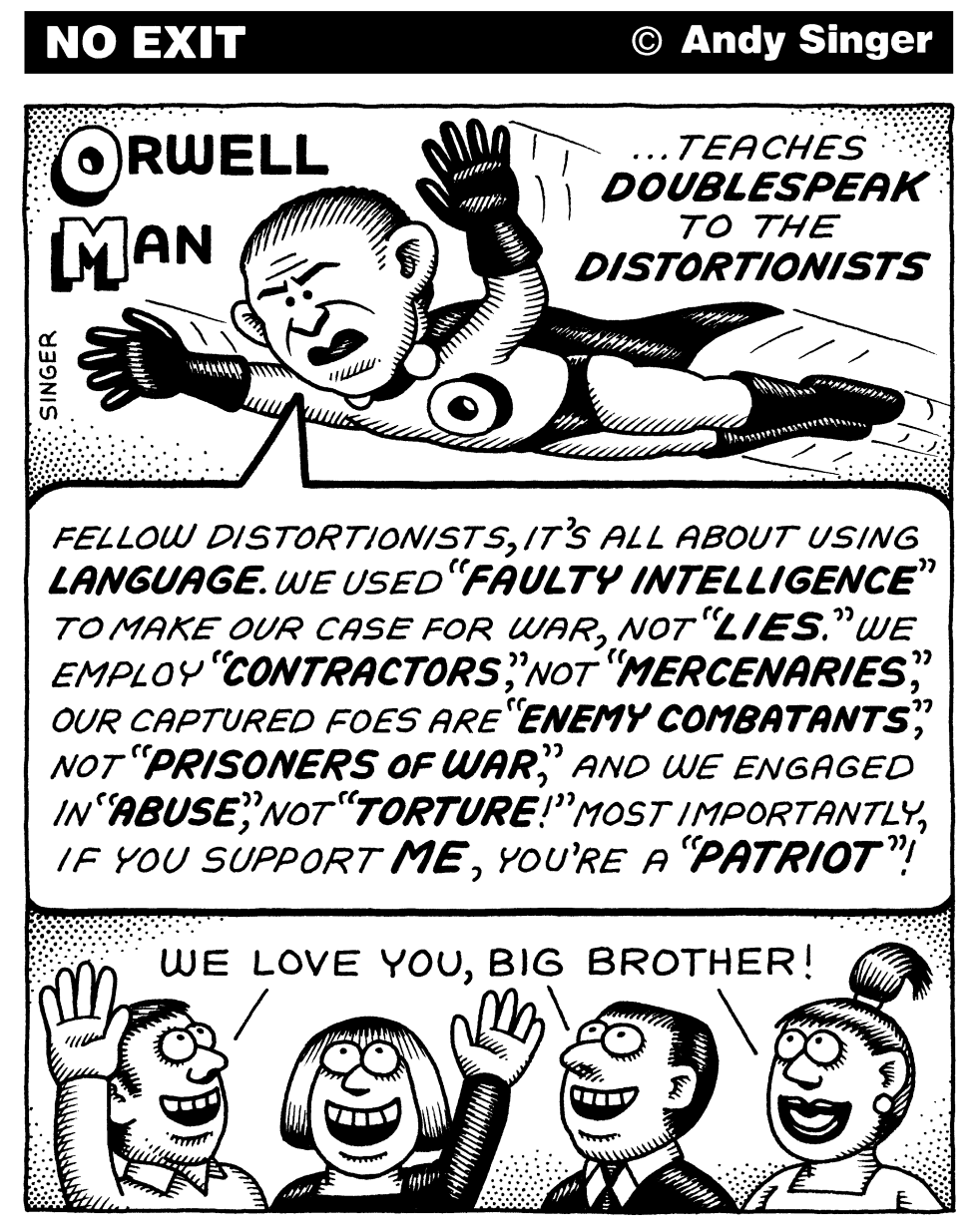 Orwell Man Bush teaches Doublespeak