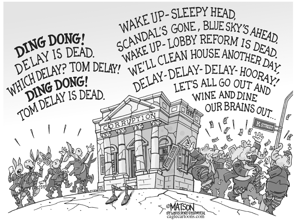 Ding Dong DeLay Is Dead-GRAYSCALE