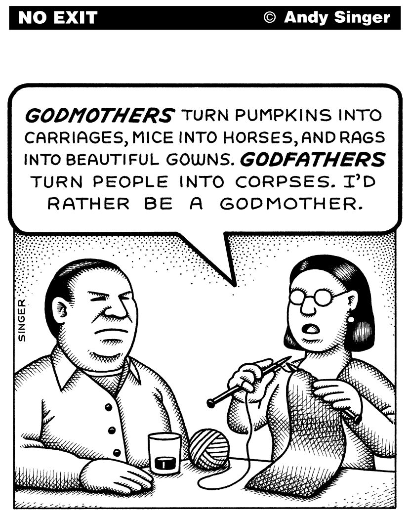 Godmothers versus Godfathers