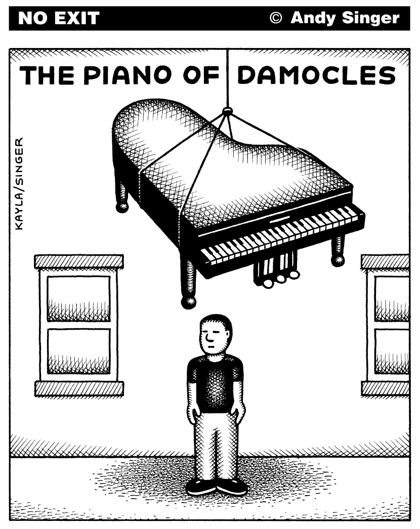 Piano of Damocles