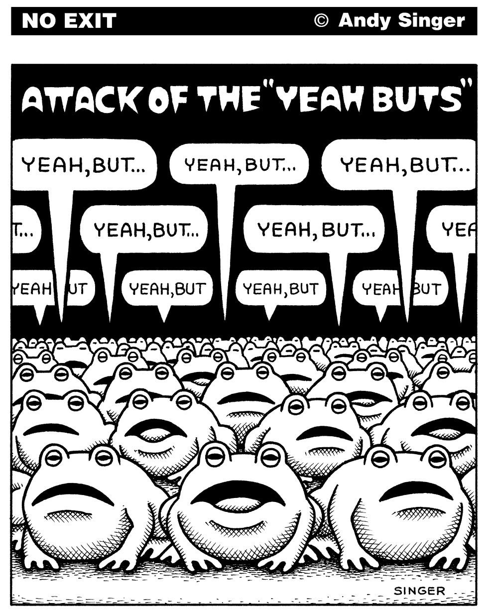 Attack of the Yeah Buts