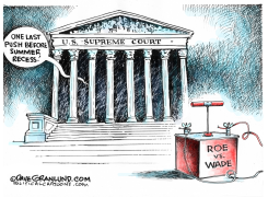 SCOTUS ROE VS WADE PUSH by Dave Granlund