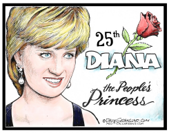 DIANA 25TH TRIBUTE by Dave Granlund