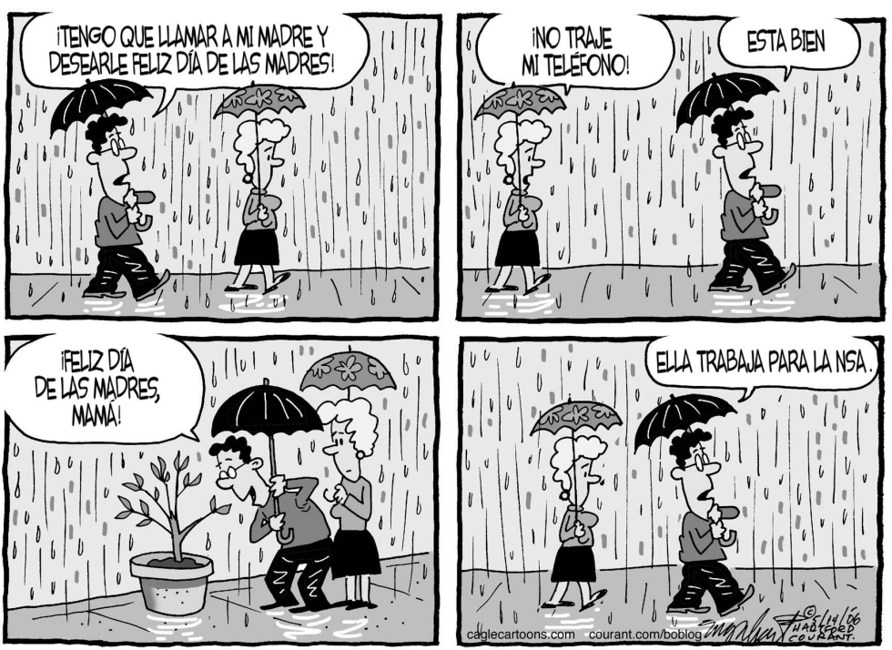  DIA DE LAS MADRES by Bob Englehart