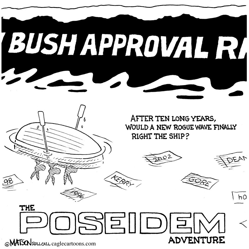  DEMOCRATS POISED TO CAPITALIZE ON LOW BUSH APPROVAL RATINGS by RJ Matson