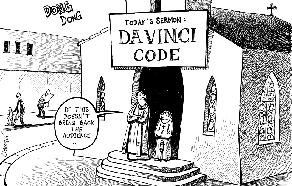  DA VINCI CODE: THE MOVIE by Patrick Chappatte