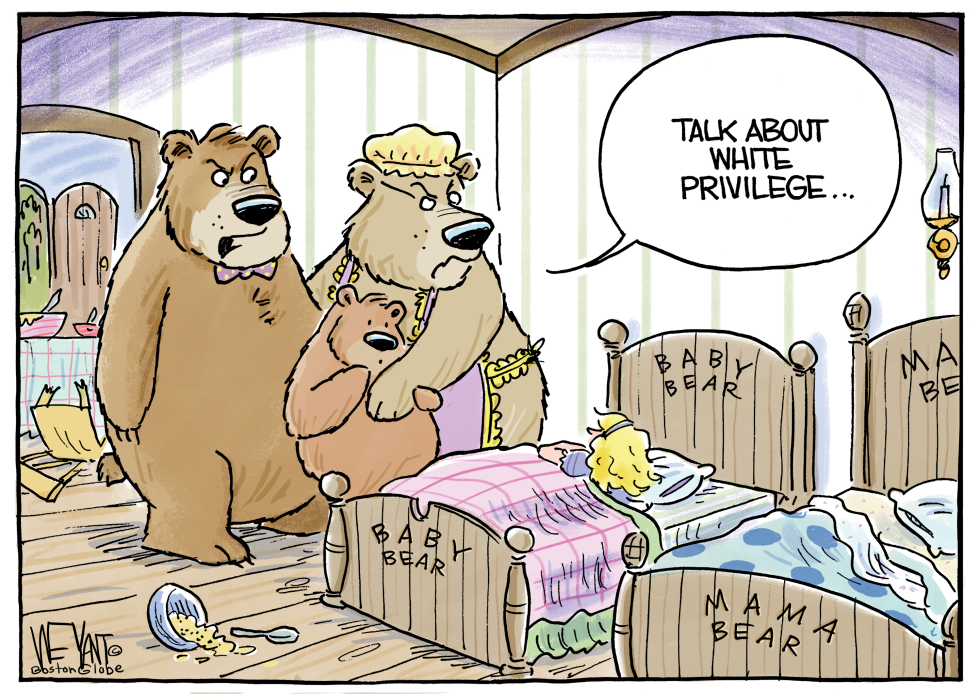 Goldilocks and the White Privilege