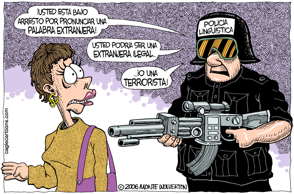  LA POLICIA LINGüISTICA  by Wolverton