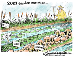GARDEN VARIETIES 2023  by Dave Granlund