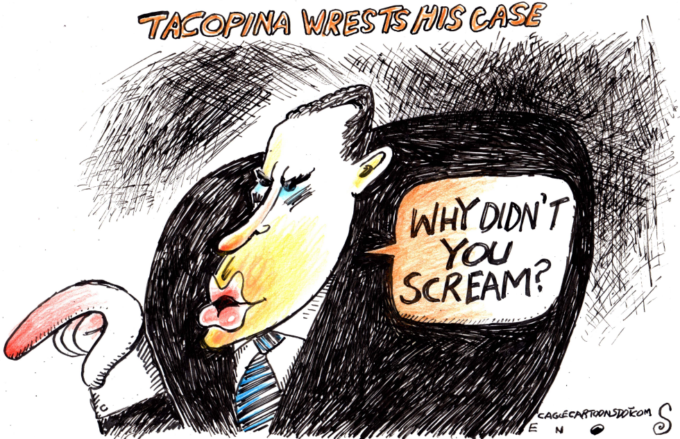 TACOPINA WRESTS HIS CASE