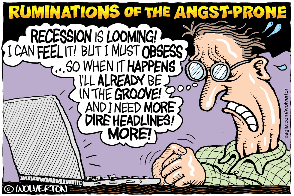 Looming Recession Angst