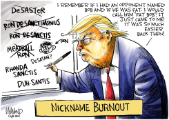 DESANTIS NICKNAME BURNOUT by Dave Whamond