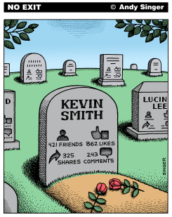 SOCIAL MEDIA GRAVESTONES by Andy Singer