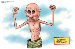 PUTIN RUSSIAN STRONGMAN by Rick McKee