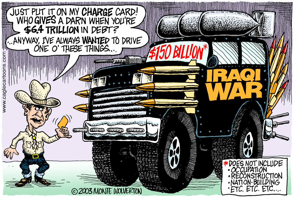 COLOR Bush buys war on credit