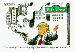 TRUMP SEEKS CHANGE OF VENUE by Jimmy Margulies