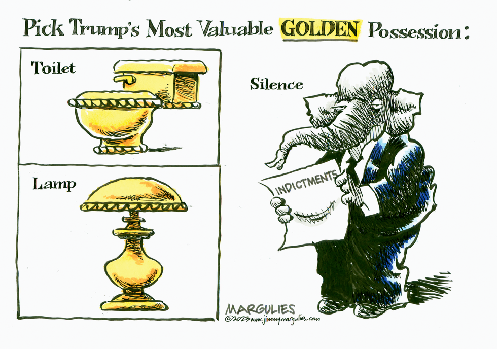 TRUMP'S MOST VALUABLE GOLDEN POSSESSION by Jimmy Margulies