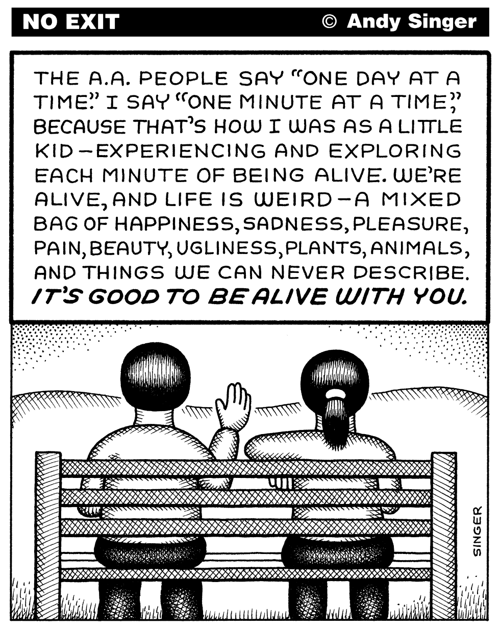 It's Good To Be Alive With You