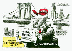 TRUMP 'INFRASTRUCTURE WEEK by Jimmy Margulies