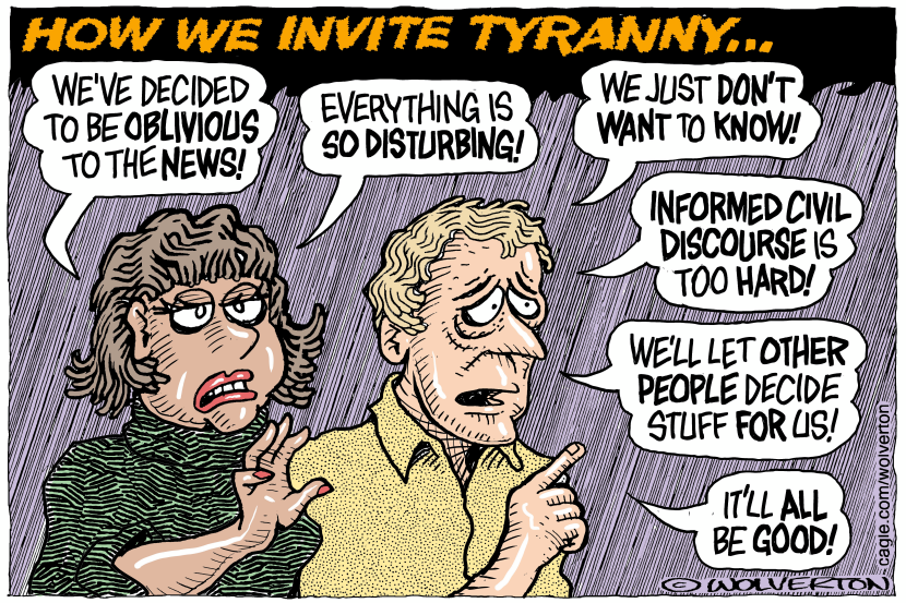 How We Invite Tyranny