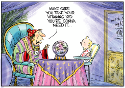 BETTER TAKE YOUR VITAMINS by Christopher Weyant