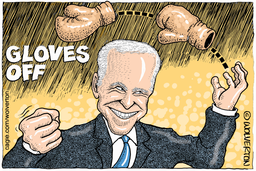 Biden with Gloves Off