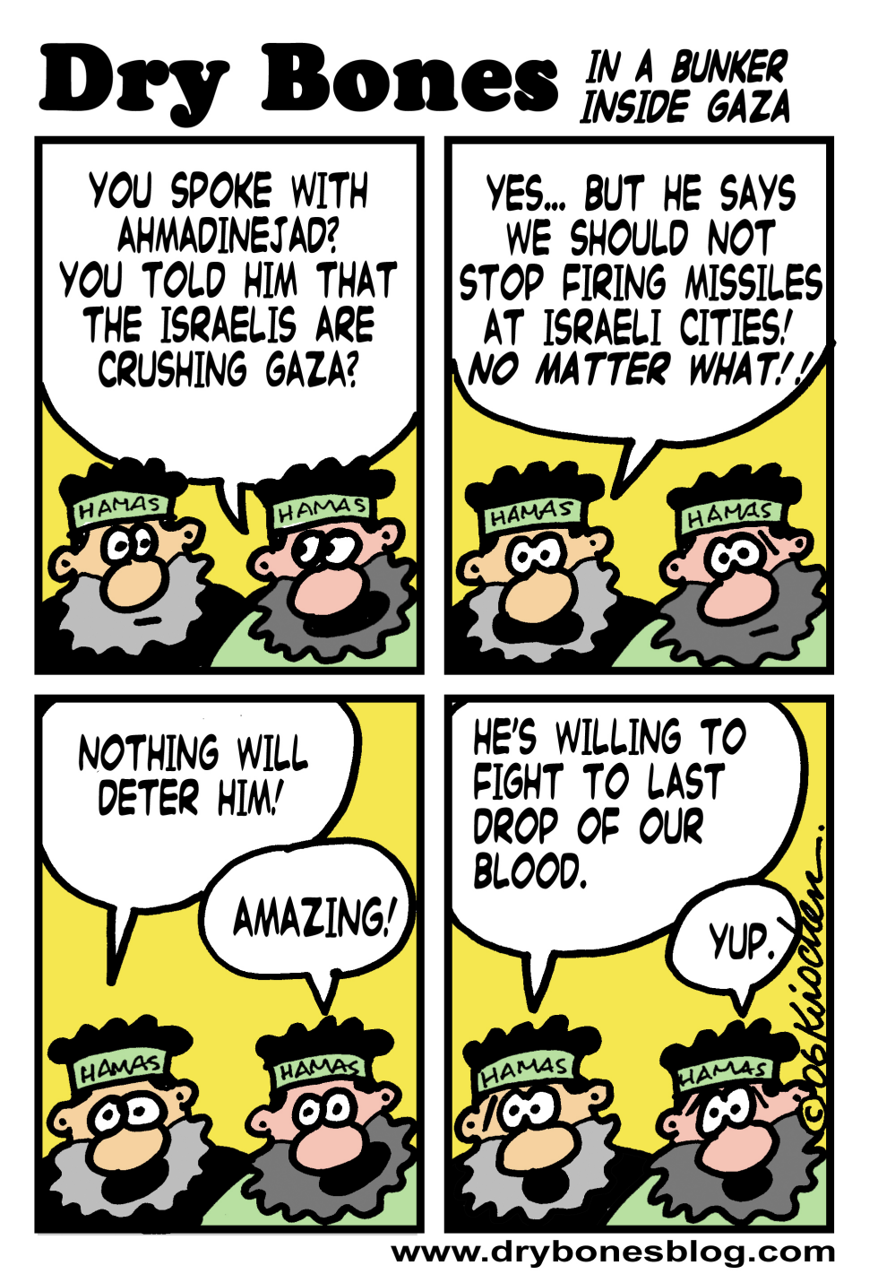  HAMAS LEADERS IN HIDING by Yaakov Kirschen