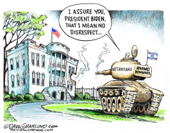 NETANYAHU DEMANDS US AMMO by Dave Granlund