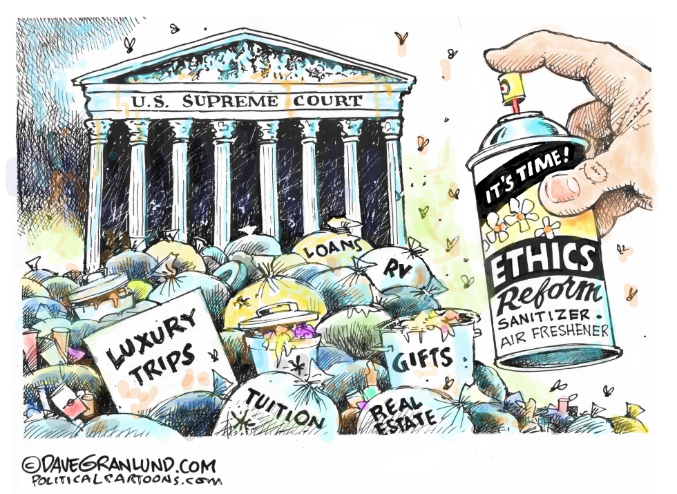 #2 SCOTUS NEEDS ETHICS REFORM by Dave Granlund