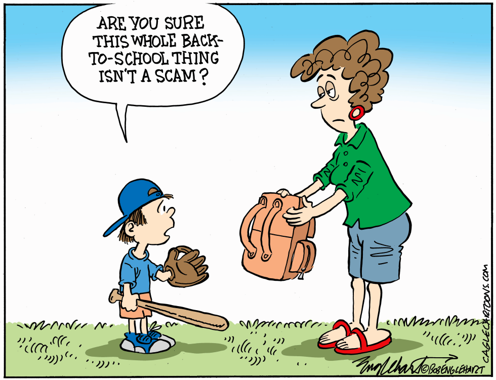 #1 BACK TO SCHOOL by Bob Englehart