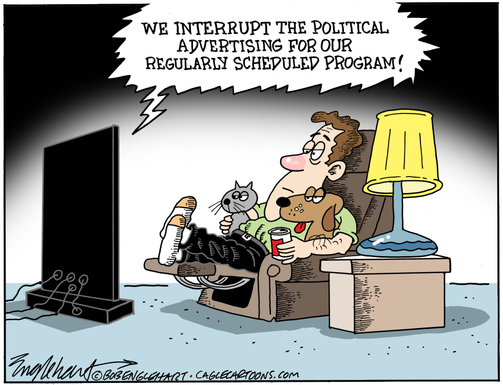 #1 NON-STOP POLITICAL ADVERTISING ON TV by Bob Englehart