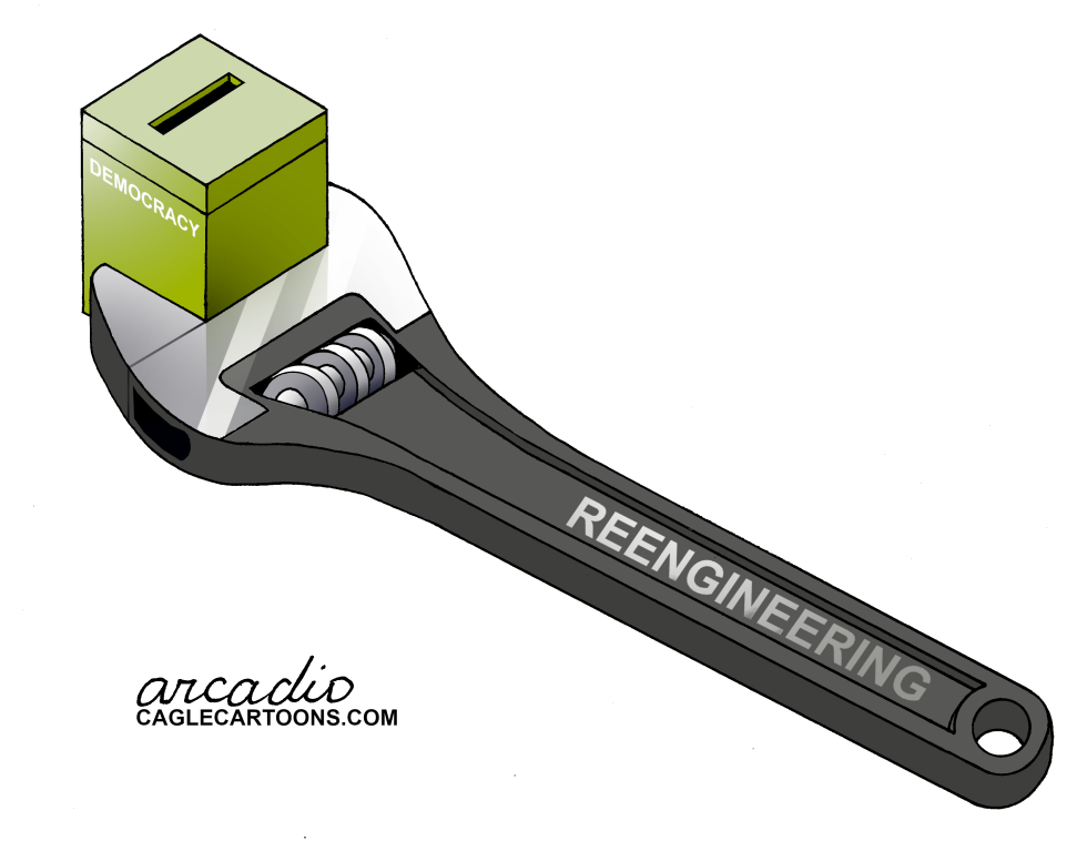 Reengineering for democracy