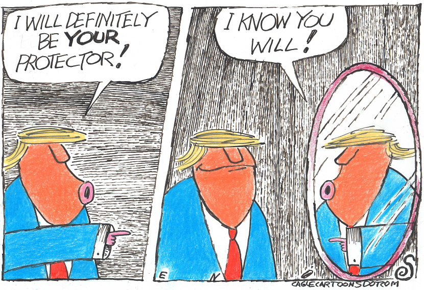 TRUMP PROMISES TO BE A PROTECTOR