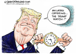 TRUMP OFFICIAL WATCH by Dave Granlund