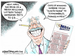 MEGA MILLIONS PRICE INCREASE by Dave Granlund
