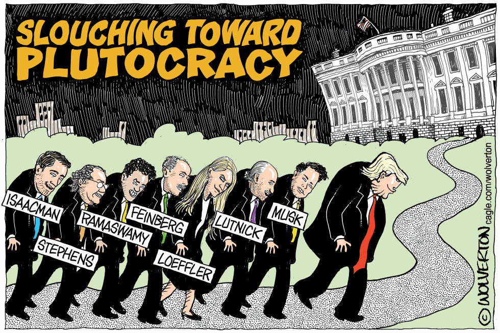 Trump Billionaires Slouching Toward White House