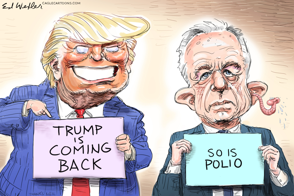 Trump Coming Back So Is Polio