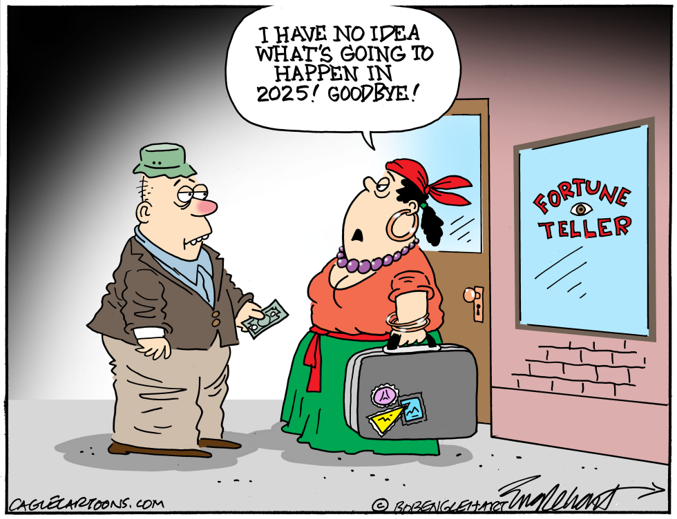 #1 PREDICTIONS FOR 2025 by Bob Englehart