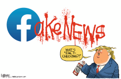 FACEBOOK NOT FACT CHECKING TRUMP FAKE NEWS by Rick McKee