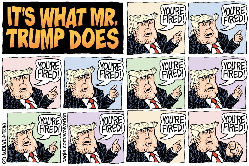Trump Fires Everyone