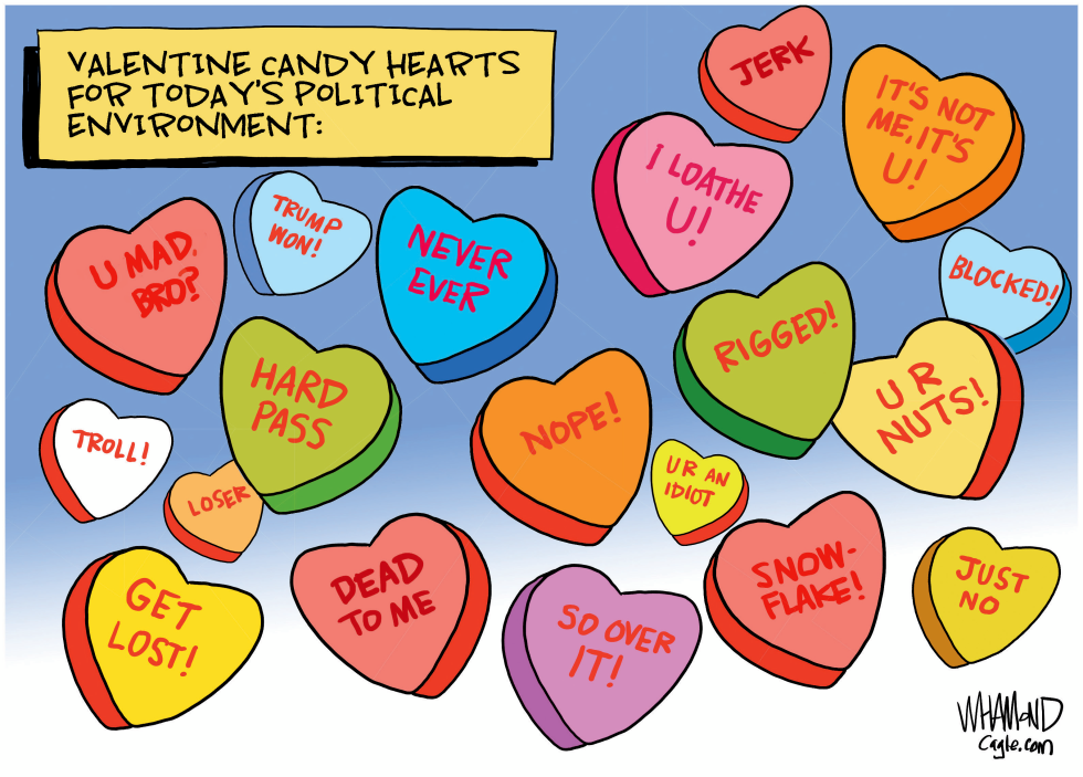 #1 VALENTINE CANDY HEARTS FOR TODAY'S POLITICS by Dave Whamond